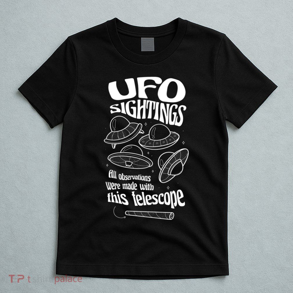 UFO Sightings Funny T-Shirt
