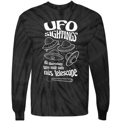 UFO Sightings Funny Tie-Dye Long Sleeve Shirt