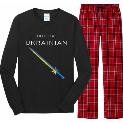 Ukrainian Sword Fight Like Ukrainian Fight Like Ukraine Long Sleeve Pajama Set