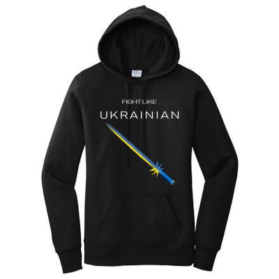 Ukrainian Sword Fight Like Ukrainian Fight Like Ukraine Women's Pullover Hoodie