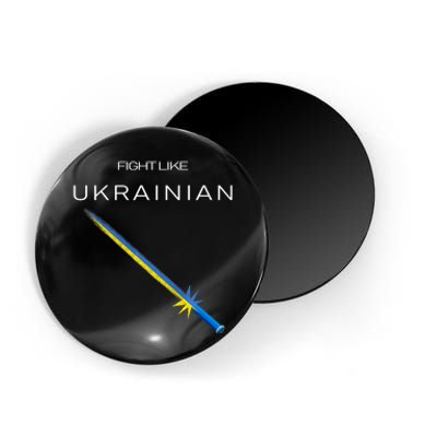 Ukrainian Sword Fight Like Ukrainian Fight Like Ukraine Magnet