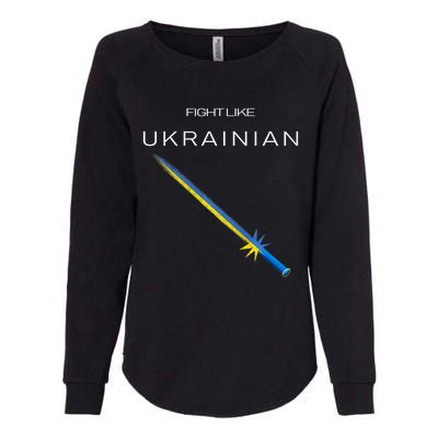 Ukrainian Sword Fight Like Ukrainian Fight Like Ukraine Womens California Wash Sweatshirt