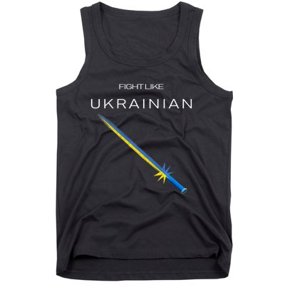 Ukrainian Sword Fight Like Ukrainian Fight Like Ukraine Tank Top