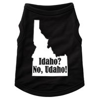 Udaho Shirts Funny Idaho No Udaho Doggie Tank