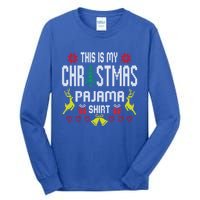 Ugly Sweater Funny This Is My Christmas Pajama Gift Tall Long Sleeve T-Shirt