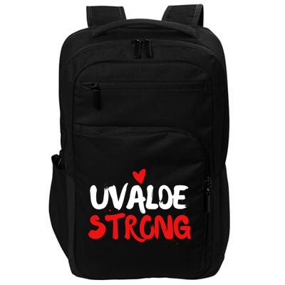 Uvalde Strong Gun Control Uvalde Texas Impact Tech Backpack