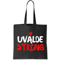 Uvalde Strong Gun Control Uvalde Texas Bag