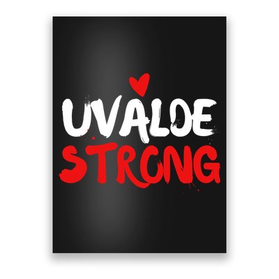 Uvalde Strong Gun Control Uvalde Texas Poster