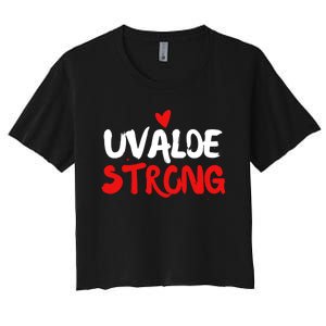 Uvalde Strong Gun Control Uvalde Texas Women's Crop Top Tee