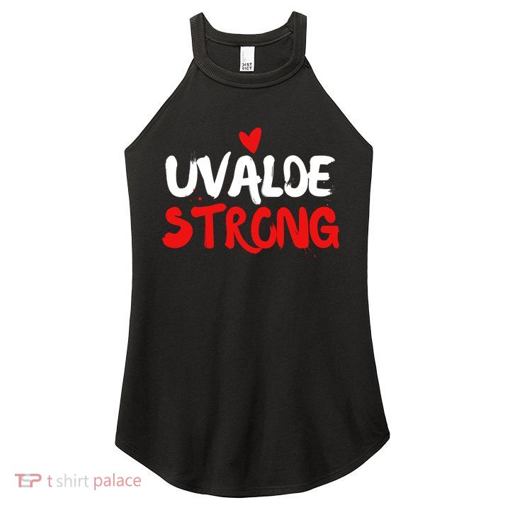 Uvalde Strong Gun Control Uvalde Texas Women's Perfect Tri Rocker Tank