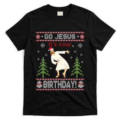 Ugly Sweater Go Jesus ItS Your Birthday Merry Christmas Day Long Sleeve T-Shirt