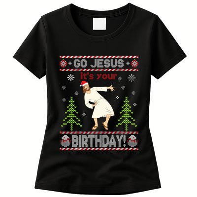 Ugly Sweater Go Jesus ItS Your Birthday Merry Christmas Day Long Sleeve Womens T-Shirt