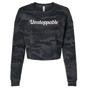 Unstoppable So get out of my way Inspirational Cropped Pullover Crew