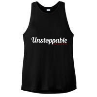 Unstoppable So get out of my way Inspirational Ladies PosiCharge Tri-Blend Wicking Tank