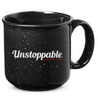 Unstoppable So get out of my way Inspirational 15oz Campfire Ceramic Mug