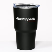 Unstoppable So get out of my way Inspirational Tumbler