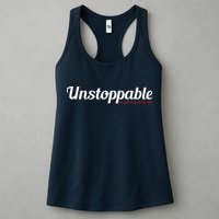 Unstoppable So get out of my way Inspirational Womens Tank Top