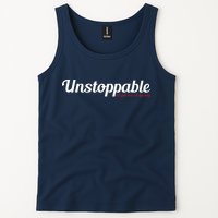 Unstoppable So get out of my way Inspirational Tank Top