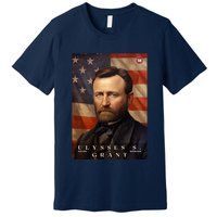 Ulysses S. Grant 18th President Of The United States Portrait Premium T-Shirt
