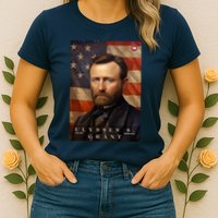Ulysses S. Grant 18th President Of The United States Portrait Womens T-Shirt
