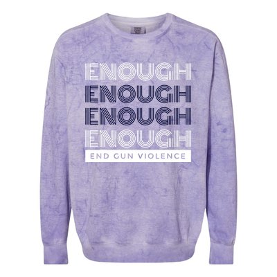 Uvalde Stop Gun Violence Enough End Gun Violence Colorblast Crewneck Sweatshirt