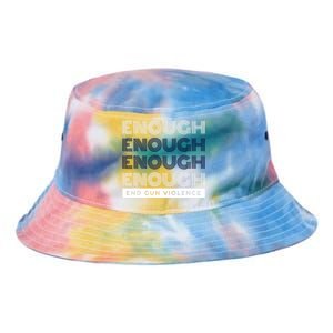 Uvalde Stop Gun Violence Enough End Gun Violence Tie Dye Newport Bucket Hat