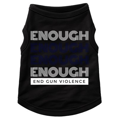 Uvalde Stop Gun Violence Enough End Gun Violence Doggie Tank