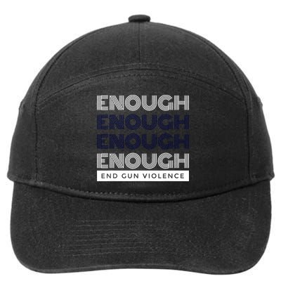 Uvalde Stop Gun Violence Enough End Gun Violence 7-Panel Snapback Hat