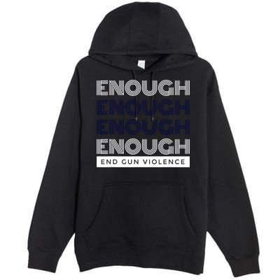 Uvalde Stop Gun Violence Enough End Gun Violence Premium Pullover Hoodie