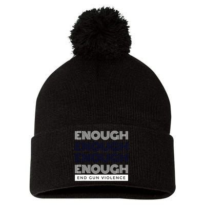 Uvalde Stop Gun Violence Enough End Gun Violence Pom Pom 12in Knit Beanie