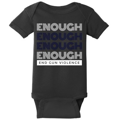 Uvalde Stop Gun Violence Enough End Gun Violence Baby Bodysuit