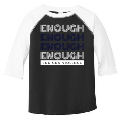 Uvalde Stop Gun Violence Enough End Gun Violence Toddler Fine Jersey T-Shirt