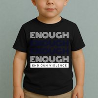 Uvalde Stop Gun Violence Enough End Gun Violence Toddler T-Shirt