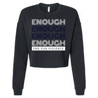 Uvalde Stop Gun Violence Enough End Gun Violence Cropped Pullover Crew