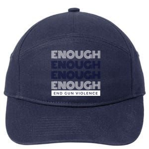 Uvalde Stop Gun Violence Enough End Gun Violence 7-Panel Snapback Hat