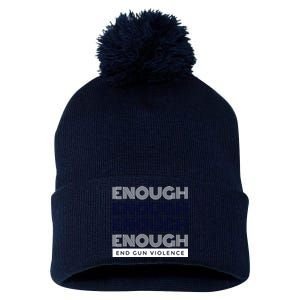 Uvalde Stop Gun Violence Enough End Gun Violence Pom Pom 12in Knit Beanie