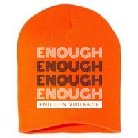 Uvalde Stop Gun Violence Enough End Gun Violence Short Acrylic Beanie