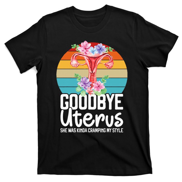 Uterus Support Hysterectomy Recovery Products T-Shirt