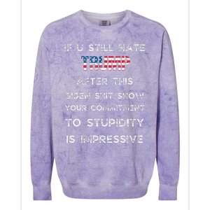 U Still Hate Trump After This Biden Colorblast Crewneck Sweatshirt