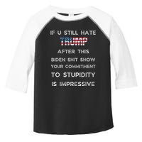 U Still Hate Trump After This Biden Toddler Fine Jersey T-Shirt