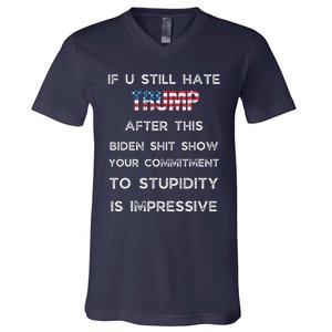 U Still Hate Trump After This Biden V-Neck T-Shirt