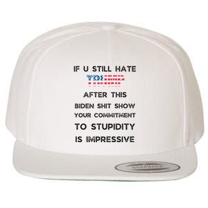 U Still Hate Trump After This Biden Wool Snapback Cap