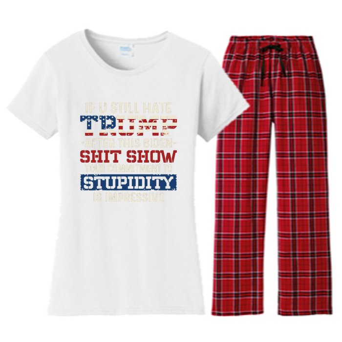 U Still Hate Trump After This Biden Women's Flannel Pajama Set