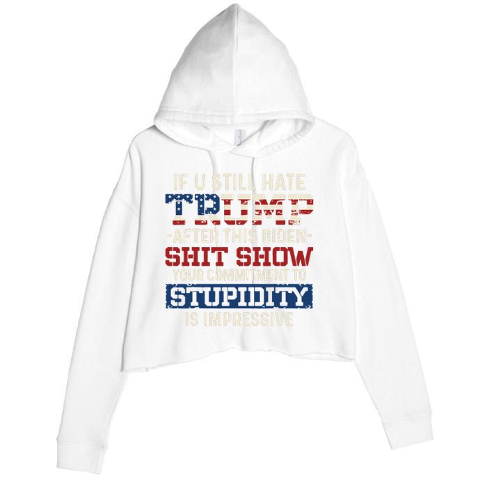 U Still Hate Trump After This Biden Crop Fleece Hoodie