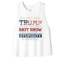 U Still Hate Trump After This Biden Women's Racerback Cropped Tank