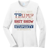 U Still Hate Trump After This Biden Ladies Long Sleeve Shirt