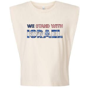 Usa Support Israel We Stand With Israel Idf American Flag Garment-Dyed Women's Muscle Tee