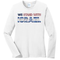 Usa Support Israel We Stand With Israel Idf American Flag Ladies Long Sleeve Shirt