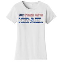 Usa Support Israel We Stand With Israel Idf American Flag Women's T-Shirt