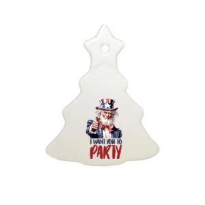 Uncle Sam I Want You To Party Ceramic Tree Ornament